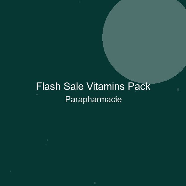 Flash Sale Vitamins Pack